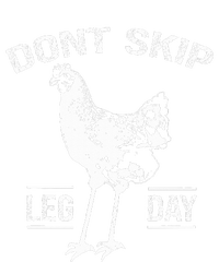 Dont Skip Leg Day Chicken Gym Workout Fitness Funny Premium T-Shirt