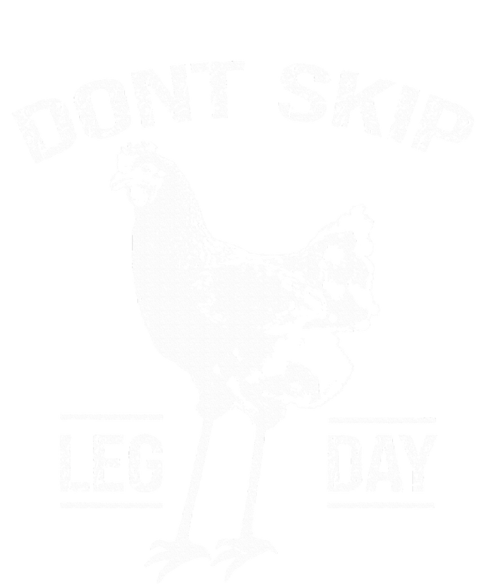 Dont Skip Leg Day Chicken Gym Workout Fitness Funny Premium T-Shirt