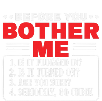 Before You Bother Me Is It Plugged In Computer Techs Hoodie