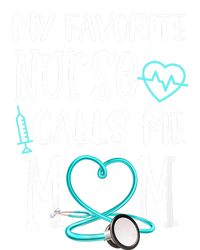 Rn Gift My Favorite Nurse Calls Me Mom Quote Teal Women's T-Shirt