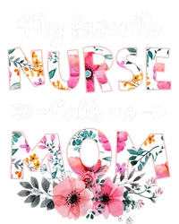 My Favorite Nurse Calls Me Mom Nursing Mom Floral Mothers Day Full-Length Apron With Pockets