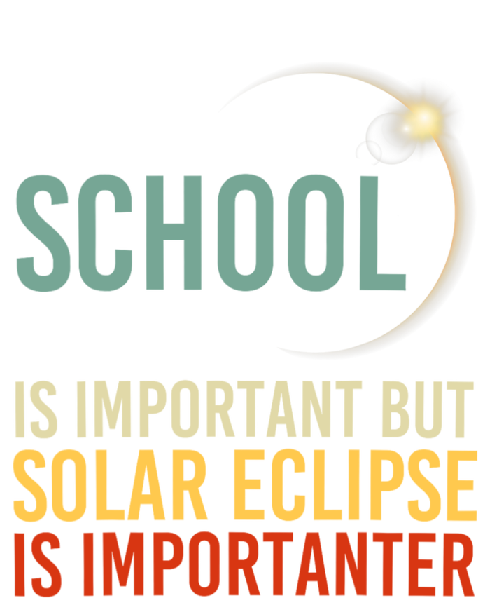 School Is Important But Solar Eclipse Is Importanter Funny Legacy Cool Fit Booney Bucket Hat