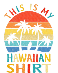 This Is My Hawaiian T-Shirt