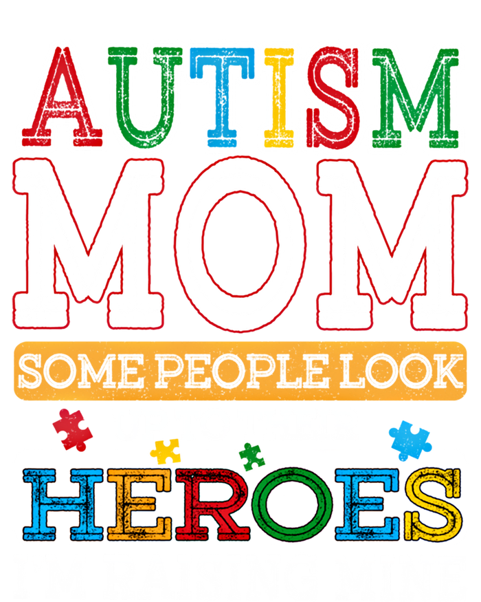 Proud Autism Mom Raising Hero Sped Mom Autism Awareness Cute Gift T-Shirt