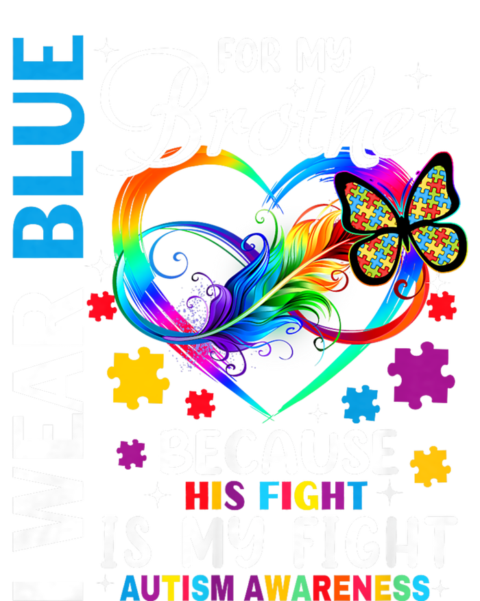 I Wear Blue For My Brother Autism Awareness T-Shirt