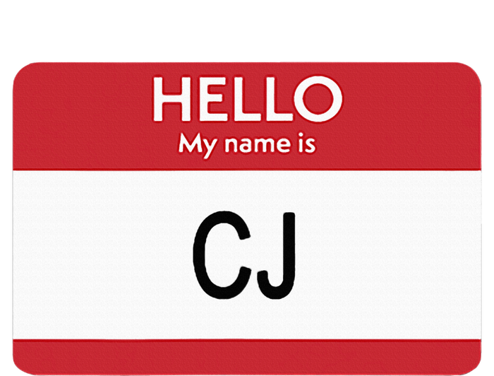 Hello My Name Is Cj Name Tag Sticker Label Women's T-Shirt