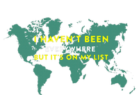 I HavenT Been Everywhere But ItS On My List Map T-Shirt