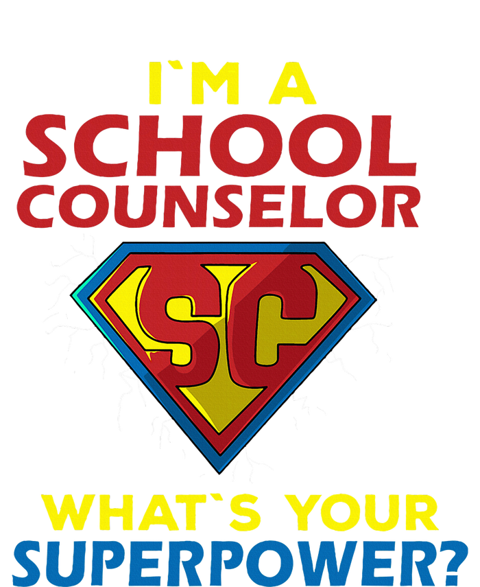 Im A School Counselor Whats Your Superpower High Crown Mesh Back Trucker Hat