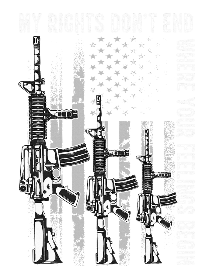 My Rights DonT End Where Your Feelings Begin Usa Flag Gun T-Shirt