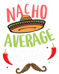 Nacho Average Nonna Mexican Mustache Cinco De Mayo T-Shirt