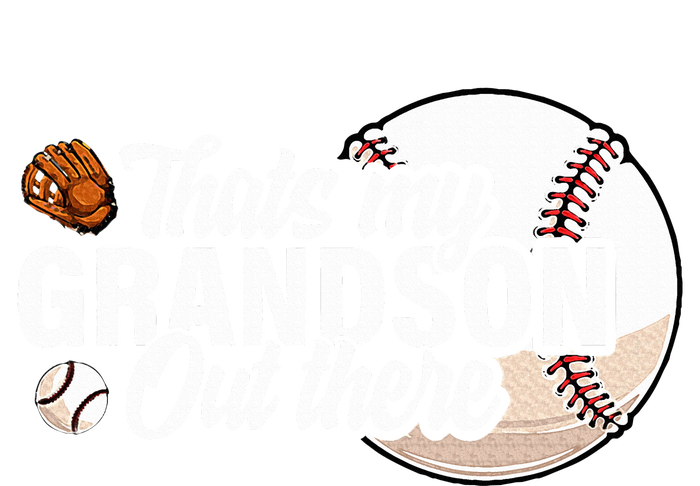 ThatS My Grandson Out There Baseball Grandpa Grandma Tank Top