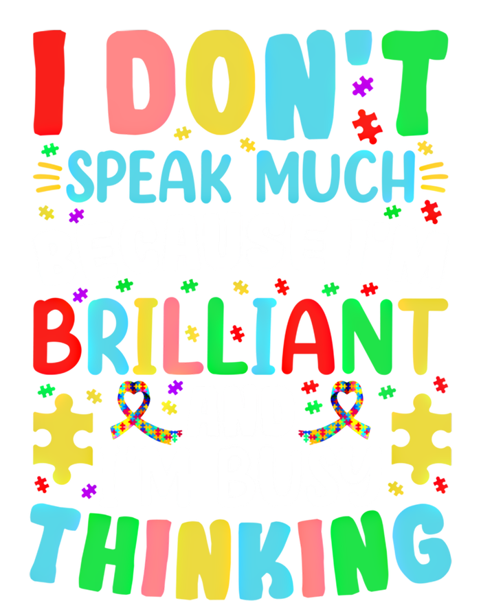 I Dont Speak Much Brilliant Autism Autistic Great Gift 16 in Basic Backpack