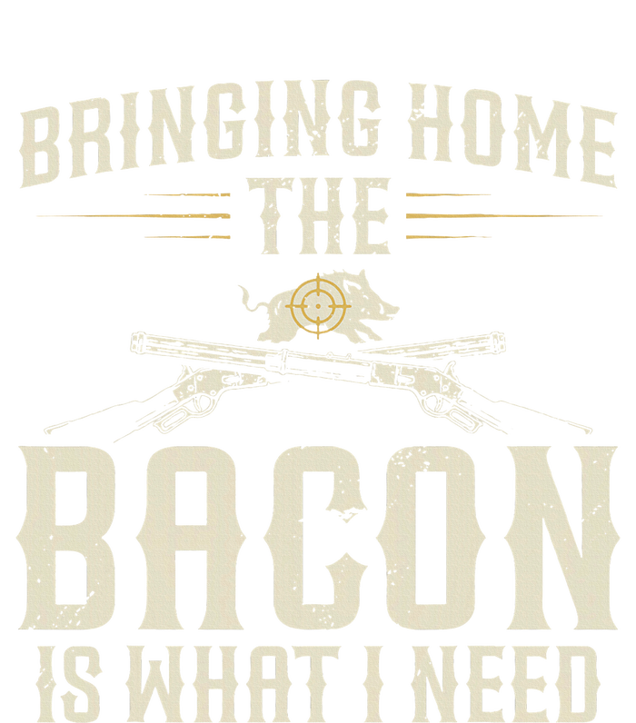 Bringing Home The Bacon Is What I Need Wild Hog Hunter Womens CVC Long Sleeve Shirt