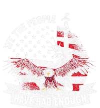 We The People Have Had Enough American Ladies Essential Tank