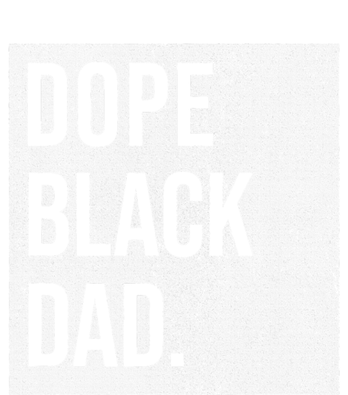 Dope Black Dad Black Fathers Matter T-Shirt