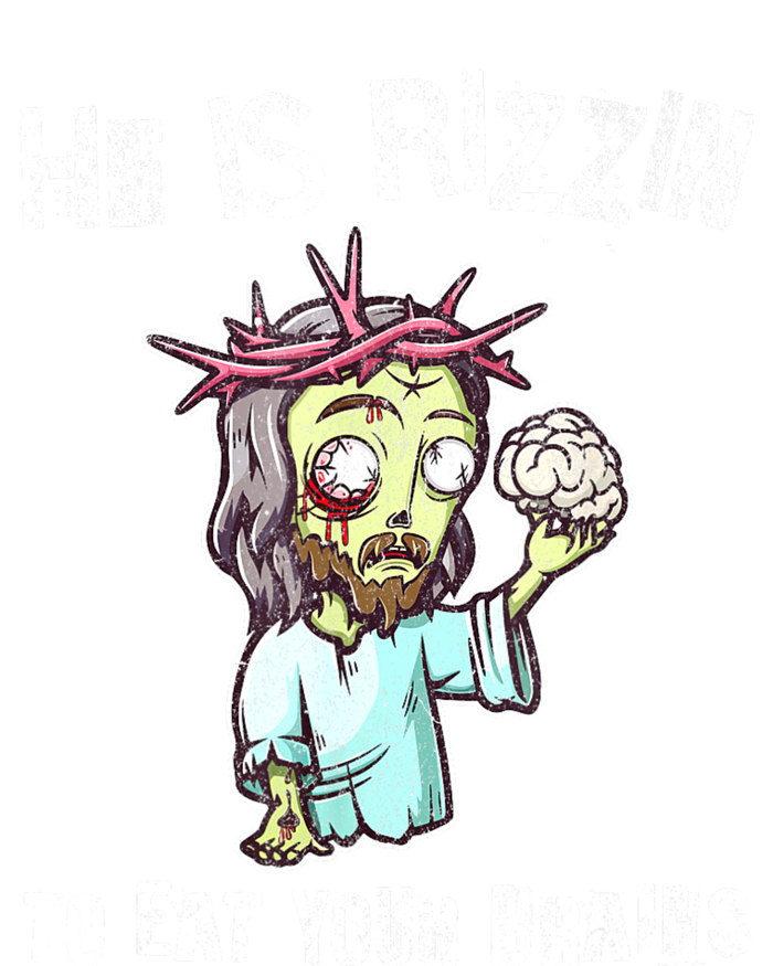 Funny Zombie Jesus He Is Risen Easter Rizzin Eat Your Brains Ladies Long Sleeve Shirt