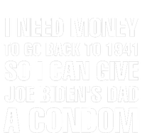 I Need Money To Go Back To 1941 Funny Anti Joe Biden Mousepad