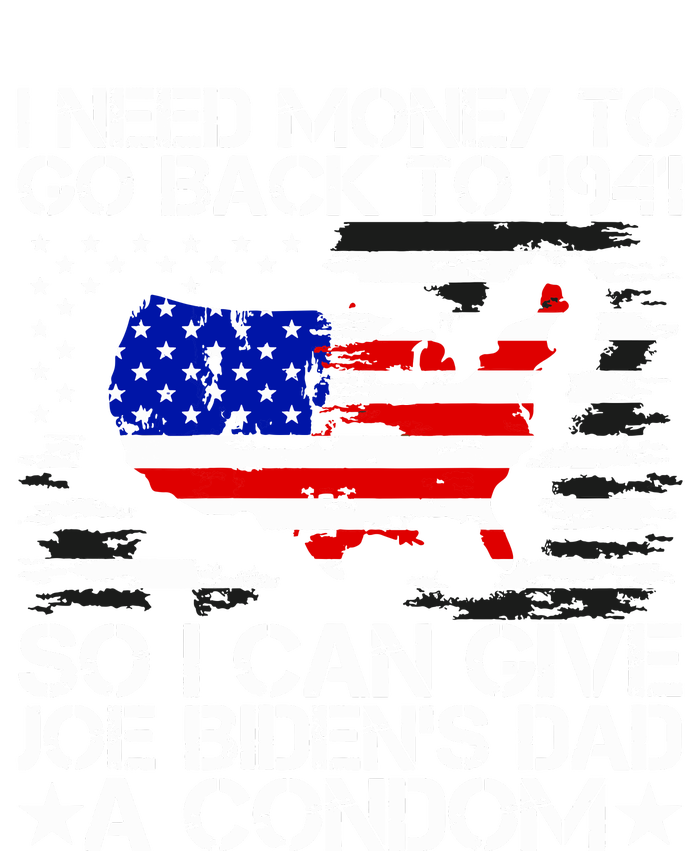 I Need Money To Go Back To 1941 Funny Joe Biden On Back V-Neck T-Shirt