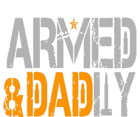 Armed And Dadly Funny Deadly Father Sweatshirt Cinch Pack Bag