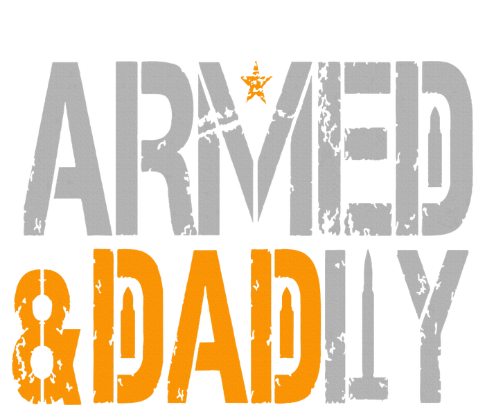 Armed And Dadly Funny Deadly Father Sweatshirt Cinch Pack Bag