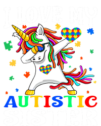 I Love My Autistic Sister Autism Awareness Day Unicorn Funny Gift T-Shirt