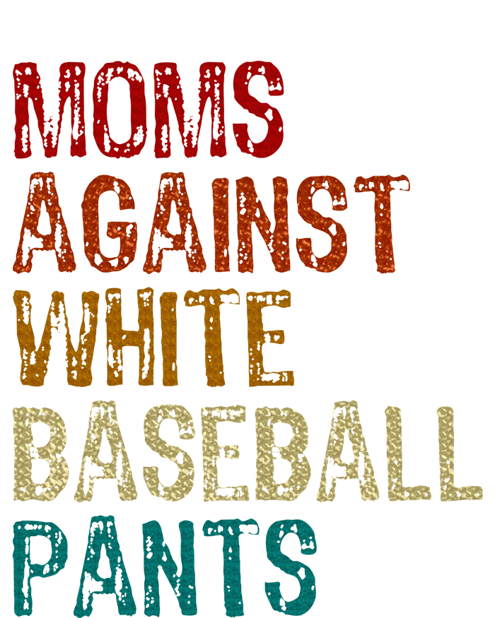 Moms Against White Baseball Pants Toddler Hoodie