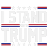 I Stand With Trump T-Shirt