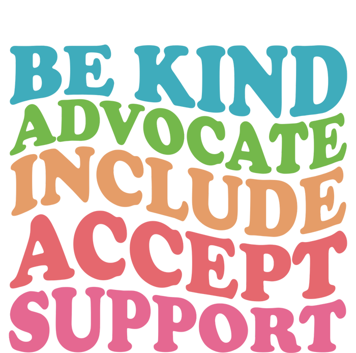 Be Kind Advocate Include Accept Support Autism Awareness Coaster