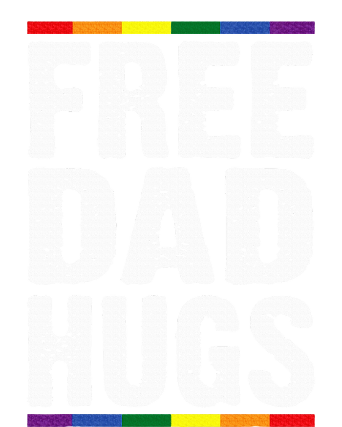 Free Dad Hugs Lgbt Supports Happy Pride Month Tall Sweatshirt