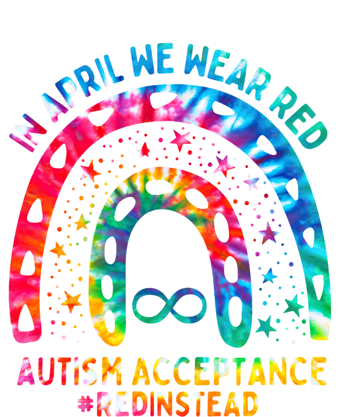 In April We Wear Red Autism Awareness Acceptance Red Instead Gift T-Shirt