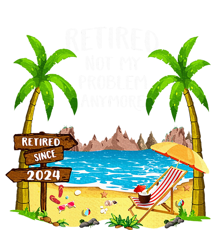 Retired 2024 Not My Problem Anymore Beach Retirement Tie-Dye Long Sleeve Shirt