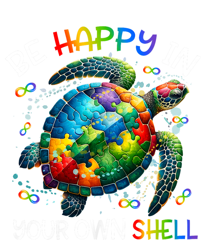 Puzzle Turtle Be Happy In Your Own Shell Autism Awareness T-Shirt