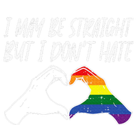 I May Be Straight But Do Not Hate G.A.Y Pride Ally L.G.B.T.Q Lgbt Tall Long Sleeve T-Shirt