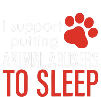 I Support Putting Animal Abusers To Sleep Tie-Dye T-Shirt