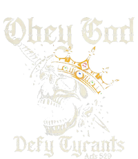 Obey God Defy Tyrants Skull T-Shirt