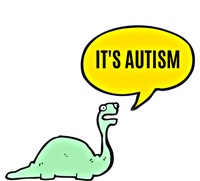 ItS Autism! Funny Dinosaur Autism Gift T-Shirt