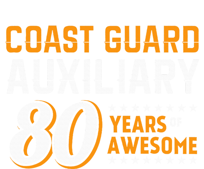 Coast Guard Auxiliary 80 Years Of Awesome Tall T-Shirt