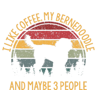 I Like Coffee My Bernedoodle And Maybe 3 People Sustainable Beanie