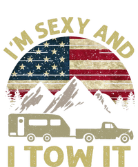 IM Sexy And I Tow It American Flag Caravan Camping American Long Sleeve Shirt