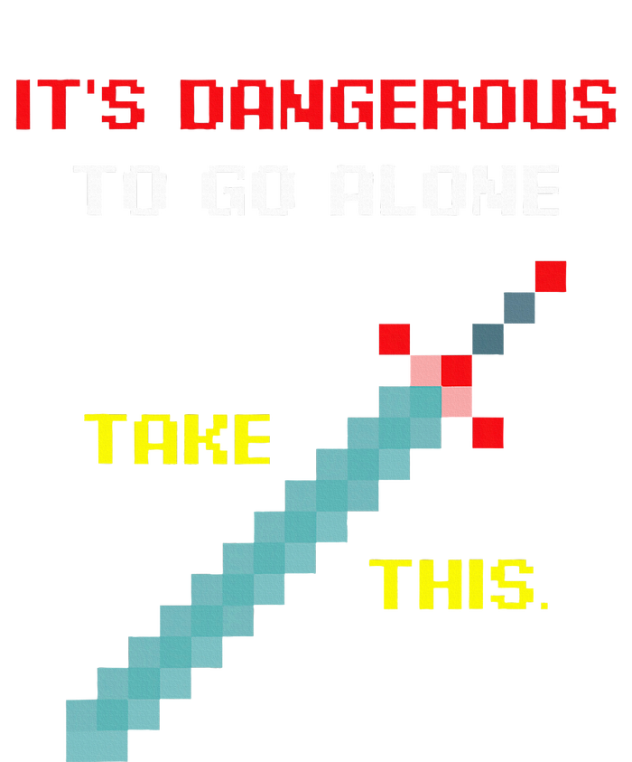 Its Dangerous To Go Alone Funny Gamer Video Game Zip Tote Bag