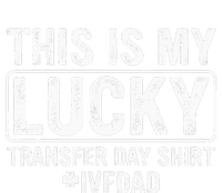 This Is My Lucky Transfer Day Ivf Dad Ivf Transfer Day Women's Racerback Cropped Tank