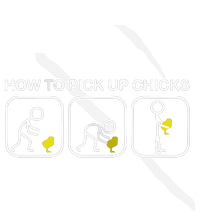 How To Pick Up Chicks Funny Hoodie