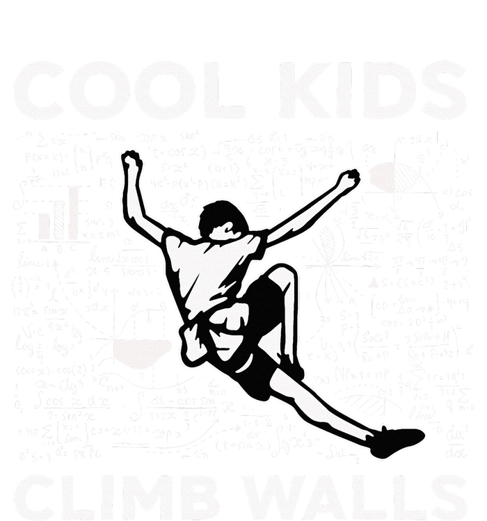 Climb Walls Funny Rock Climbing Bouldering Tall Sweatshirt