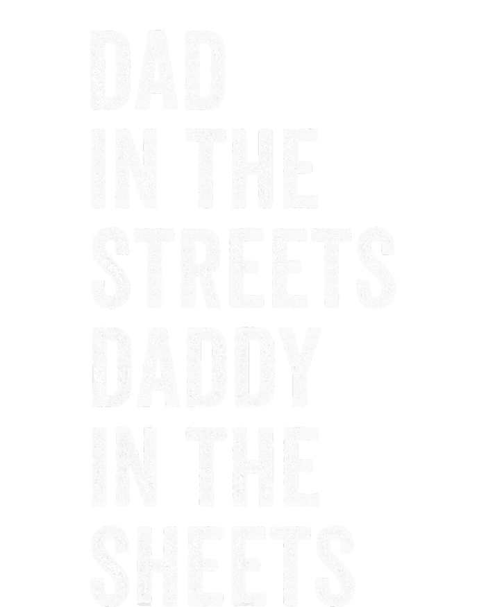 Dad In The Streets Daddy In The Sheets Presents For Dad Women's Crop Top Tee