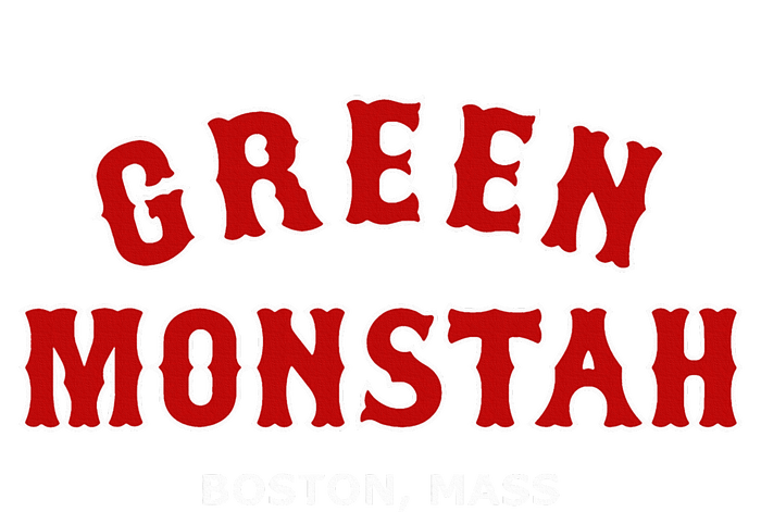 Green Monstah Funny Boston Mass New England Sports T-Shirt