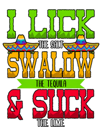 I Lick The Salt Swallow The Tequila Cinco De Mayo Mexican Party Fiesta May 5th T-Shirt