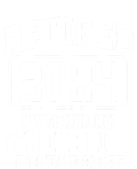 Retired 2024 I Worked My Whole Life For This Sustainable Beanie