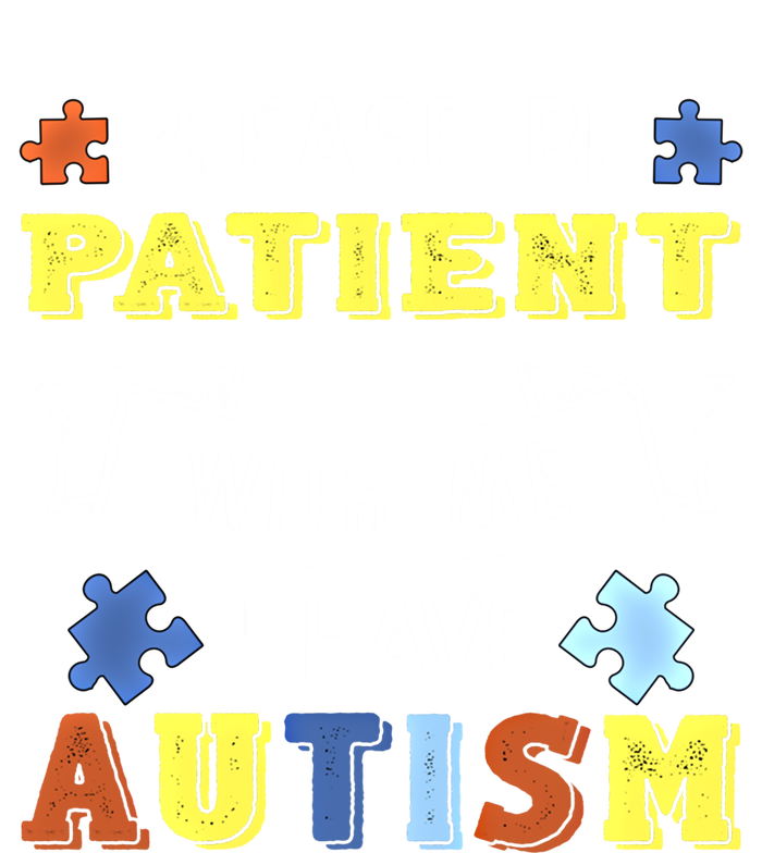 Please Be Patient With Me I Have Autism Awareness Acceptance Gift Stripe Pom Pom Beanie