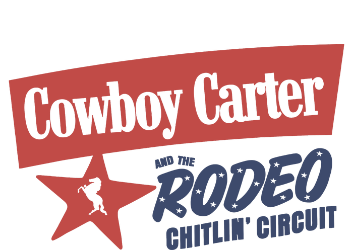 Cowboy Carter And The Rodeo Chitlin Circuit Funny T-Shirt