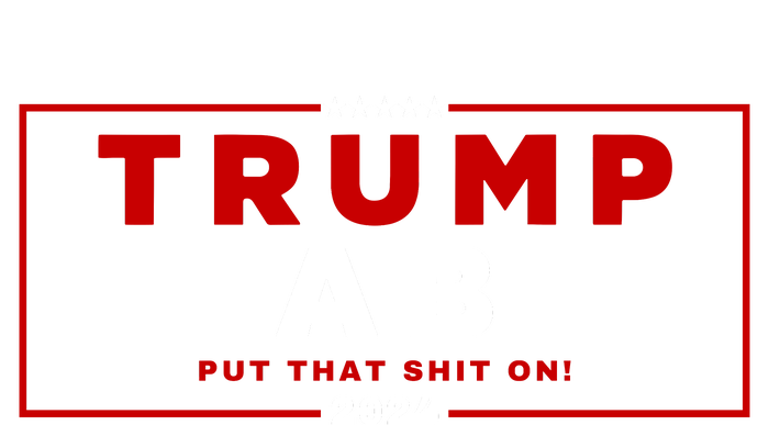 Trump Ab Put That Shit On 2024 T-Shirt